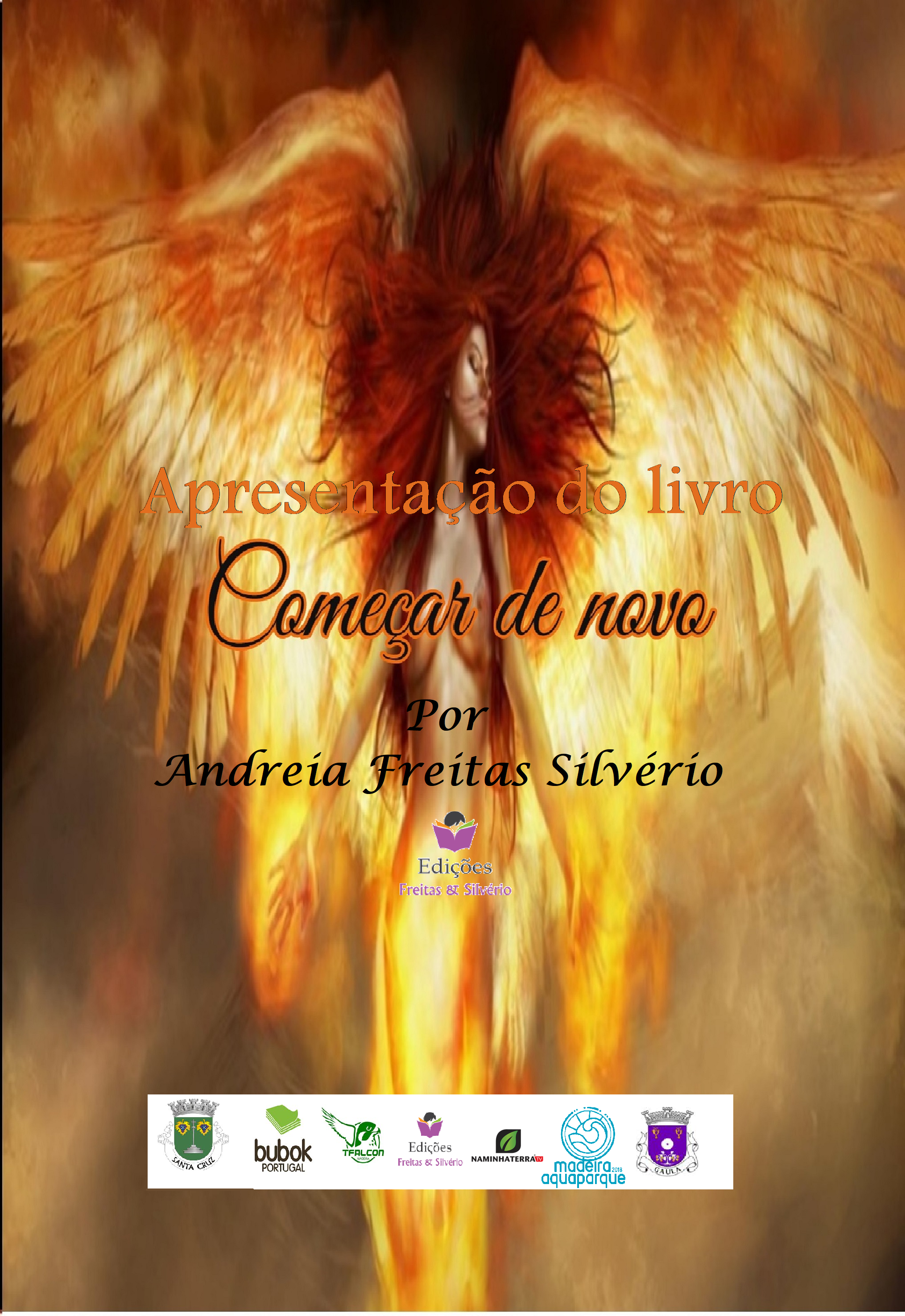Apresentação do livro - Começar de Novo de Andreia Silvério